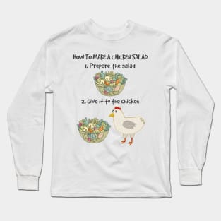 How to Make Vegan Chicken Salad Veganism Funny Long Sleeve T-Shirt